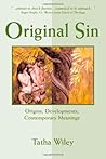 Original Sin: Origins, Developments, Contemporary Meanings