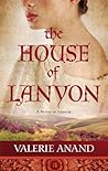 The House Of Lanyon (Exmoor Saga, #1)