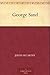 George Sand