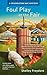 Foul Play at the Fair by Shelley Freydont