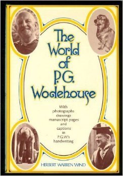The world of P.G. Wodehouse (Hardcover)