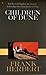 Children of Dune (Dune Chronicles, #3)