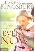 Even Now (Lost Love, #1)