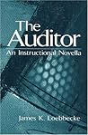 The Auditor: An Instructional Novella