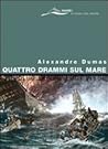 Quattro Drammi Sul Mare