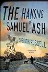 The Hanging of Samuel Ash  (Hook Runyon #4)
