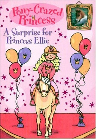 A Surprise for Princess Ellie (Paperback)