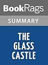 Summary & Study Guide The Glass Castle by Jeannette Walls