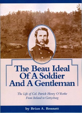 The Beau Ideal of a Soldier and a Gentleman (Perfect Paperback)