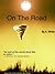 On the Road (Life After War, #2)