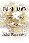 False Dawn by Chelsea Quinn Yarbro