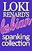 Loki Renard's Lesbian Spanking Collection