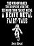 The window maker, the Codpiece and the Sex Gods from Planet Metal (Heavy Metal Fairy Tales #1)