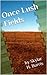 Once Lush Fields: a short s...