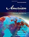 American Foreign Policy: Pattern and Process