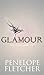 Glamour (Rae Wilder, #1)