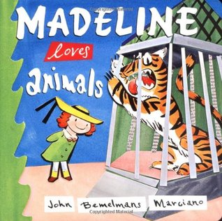 Madeline Loves Animals (Board Book)