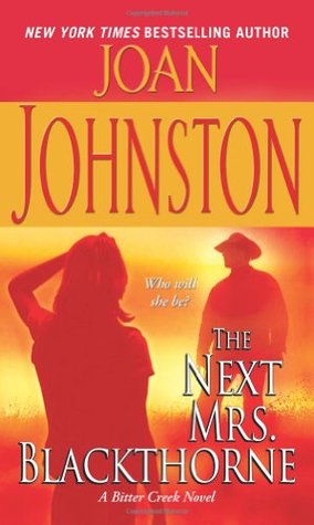 The Next Mrs. Blackthorne (Bitter Creek, #6)