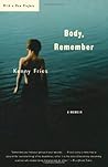 Body, Remember: A Memoir (Living Out: Gay and Lesbian Autobiographies)