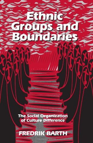 Ethnic Groups and Boundaries: The Social Organization of Culture Difference (Paperback)