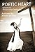Poetic Heart Volume II: The Journey Continues