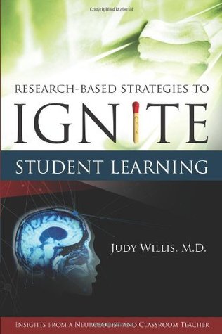 Research-Based Strategies to Ignite Student Learning: Insights from a Neurologist and Classroom Teacher (Paperback)