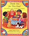 Thank You for This Food: Action Prayers, Blessings and Songs for Mealtime