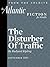 The Disturber of Traffic
