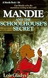 Mandie and the Schoolhouse's Secret (Mandie, #26)