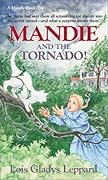 Mandie and the Tornado!