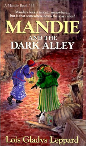 Mandie and the Dark Alley (Mandie Books, 33)