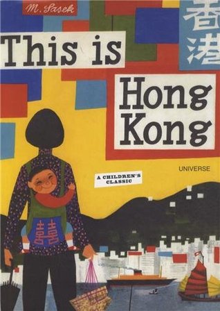 This is Hong Kong: A Children's Classic (Hardcover)