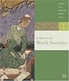 A History of World Societies, Vol. 1 by John P. McKay A History of World Societies, Vol. 1 by John P. McKay