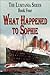 What Happened to Sophie (Lusitania Series Book 4)