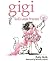 Gigi, God's Little Princess (1) by Sheila Walsh