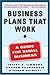 Business Plans that Work