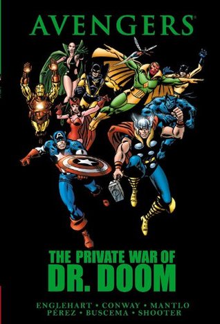 Avengers: The Private War of Dr. Doom (Hardcover)
