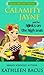 Calamity Jayne and the Hijinks on the High Seas by Kathleen Bacus