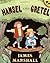 Hansel and Gretel