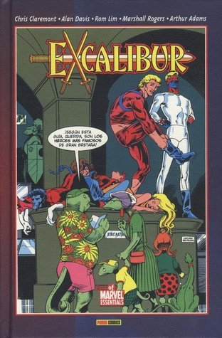 Excalibur #2 (Best of Marvel Essentials Excalibur, #2)