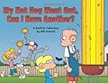 My Hot Dog Went Out, Can I Have Another? : A FoxTrot Collection