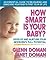 How Smart Is Your Baby? (Gentle Revolution)