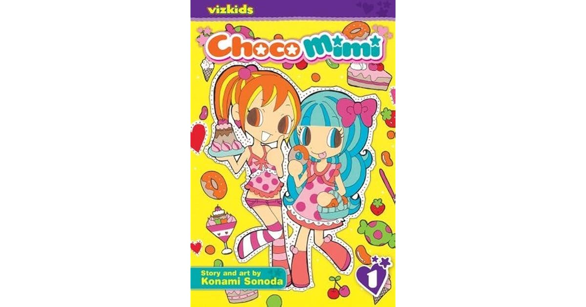 ChocoMimi, Volume 1 by Konami Sonoda