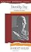 Dorothy Day: A Radical Devo...