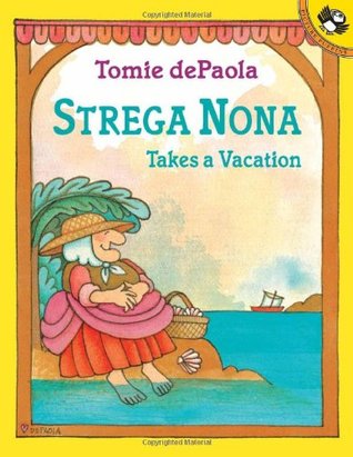 Strega Nona Takes a Vacation (Paperback)
