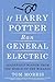 If Harry Potter Ran General Electric: Leadership Wisdom from the World of the Wizards