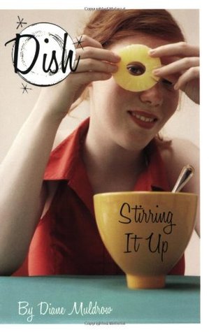 Stirring It Up (Dish, #1)