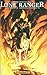The Lone Ranger, Vol. 3: Sc...