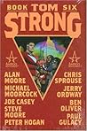 Tom Strong, Book Six by Alan             Moore