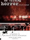 On Writing Horror by Mort Castle